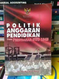 Politik Anggaran Pendidikan Pasca Perubahan UUD 1945