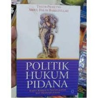 Politik Hukum Pidana