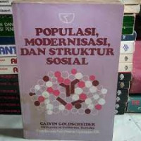 Populasi, Modernisasi, Dan Struktur Sosial
