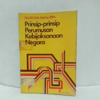 Prinsip - Prinsip Perumusan Kebijaksanaan Negara