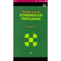 Prinsip Dasar Komunikasi Pertanian