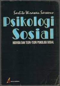 Psikologi Sosial: Individu Dan Teori-Teori Psikologi Sosial