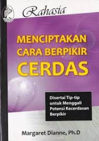 Rahasia Menciptakan Cara Berpikir Cerdas