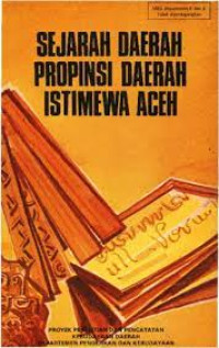 Sejarah Daerah Propinsi Daerah Istimewa Aceh