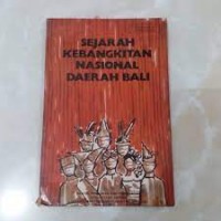 Sejarah Kebangkitan Nasional Daerah Bali