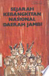 Sejarah Kebangkitan Nasional Daerah Jambi