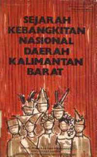 Sejarah Kebangkitan Nasional Daerah Kalimantan Barat