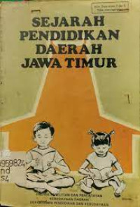 Sejarah Pendidikan Daerah Jawa Timur