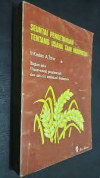 Seuntai Pengetahuan Tentang Usaha Tani Indonesia