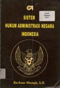 Sistem Hukum Administrasi Negara Indonesia