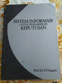 Sistem Informasi untuk Pengambilan Keputusan