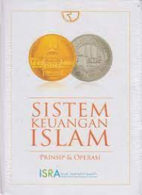 Sistem Keuangan Islam : Prinsip & Operasi