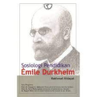 Sosiologi Pendidikan : Emile Durkheim