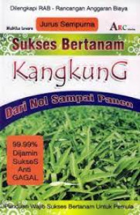 Sukses Bertanam Kangkung