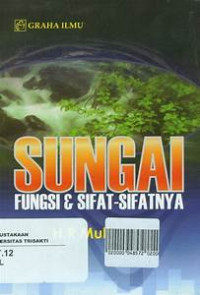 Sungai Fungsi dan Sipat-Sipatnya