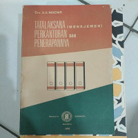 Tatalaksana (Menejemen) Perkantoran dan Penerapannya