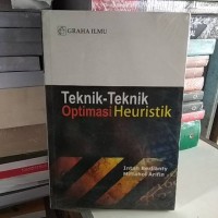 Teknik-teknik Optimasi Heuristik