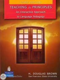 Teaching by Principle An Interactive Approach to Language Pedagogy