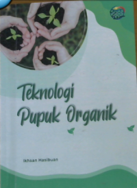 Teknologi Pupuk Organik