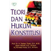 Teori dan Hukum Konstitusi