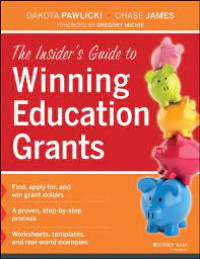 The Insider s Guide To Winning Education Grants