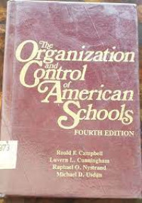 The Organization and Control of American Schools