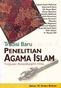 Tradisi Baru Penelitian Agama Islam