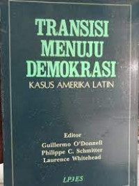 Transisi Menuju Demokrasi: Kasus Amerika Latin