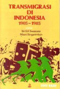 Transmigrasi Di Indonesia 1905-1985