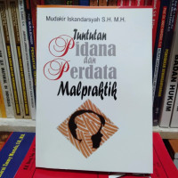 Tuntutan Pidana dan Perdata Malpraktik