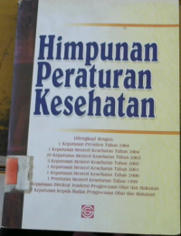 HIMPUNAN PERATURAN KESEHATAN