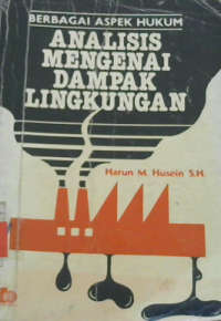 ANALISIS MENGENAI DAMPAK LINGKUNGAN