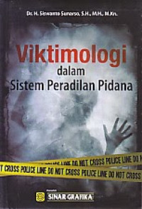 VIKTOMOLOGI DALAM SISTEM PERADILAN PIDANA