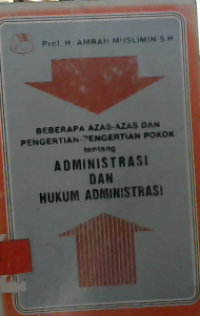 administrasi dan hukum administrasi