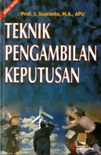 teknik pengambilan keputusan