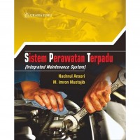 sistem perawatan terpadu (integrafed maintenance system)