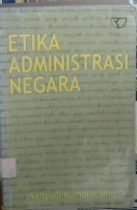 etika administrasi negara