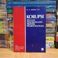 KORUPSI DLAM PENGELOLAAN PROYEK PEMBANGUNAN