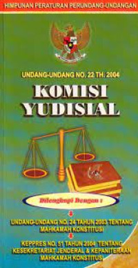 Undang-Undang No. 22 Th. 2004 Komisi Yudisial