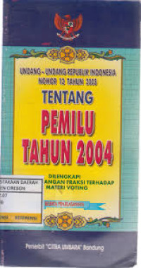 Undang-Undang Republik Indonesia Nomor 12 Tahun 2003