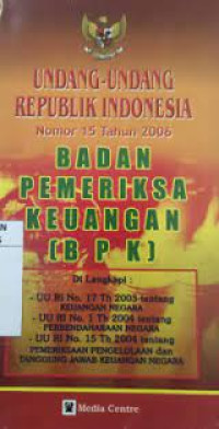 Undang-Undang Republik Indonesia Nomor 15 Tahun 2006