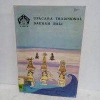 Upacara Tradisional Daerah Bali