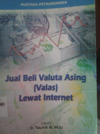 Jual Beli Valuta Asing (Valas) Lewat Internet