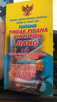 Undang-Undang Republik Indonesia Nomor 25 Tahun 2003