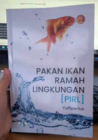 Pakan Ikan Ramah Lingkungan [PIRL]