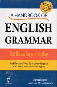 A. handbook of english Gramer : Panduan llengkap dan praktis belajar tata bahasa inggris