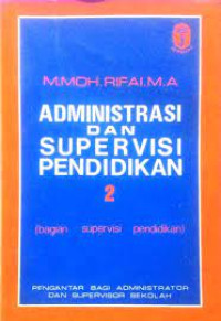 Administrasi dan supervisi pendidikan