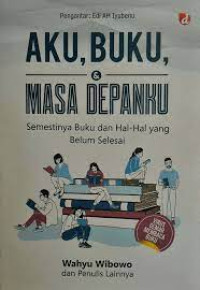 Aku , Buku Masa Depan