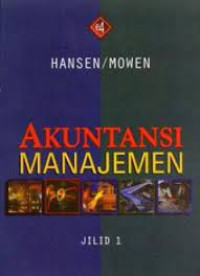 Akuntansi Manajemen Jilid 1&2