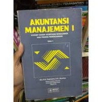 Akuntansi manajemen 1 Konsep dasar akuntansi manajemen dan proses perencanaan